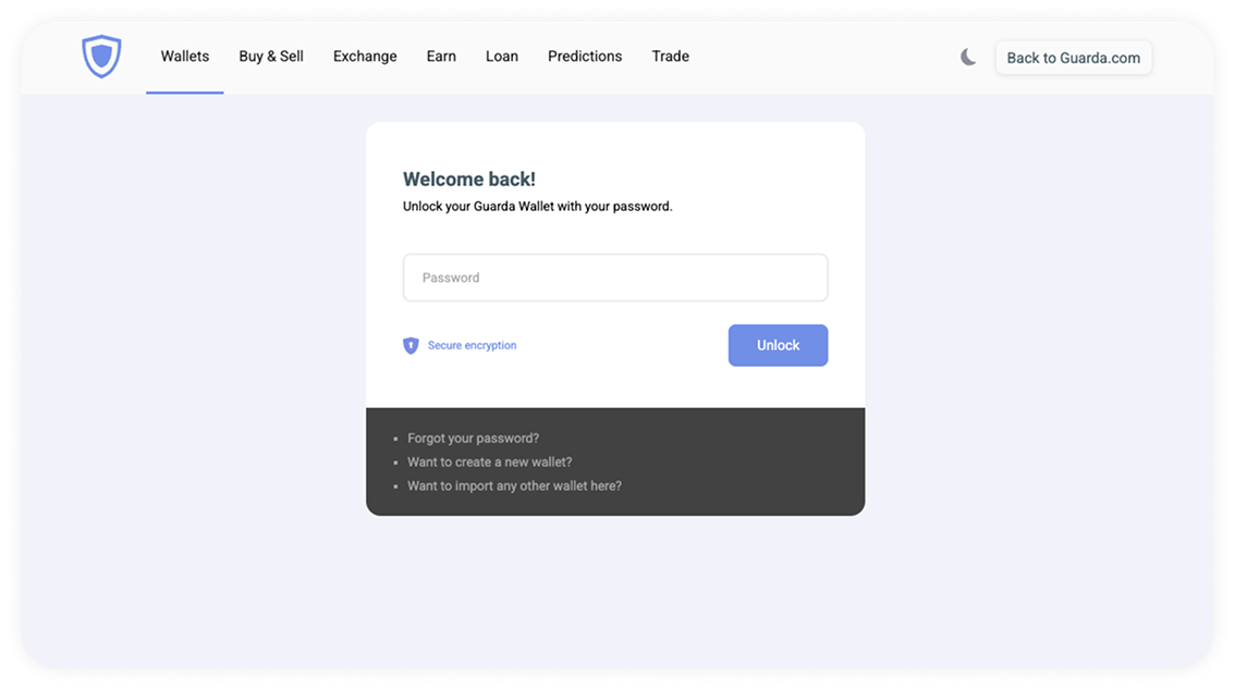 Step 1. Open the Guarda Web/Desktop App
